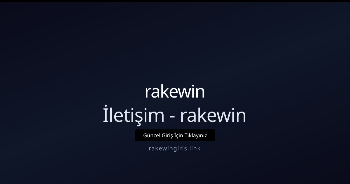 rakewin İletişim - rakewin